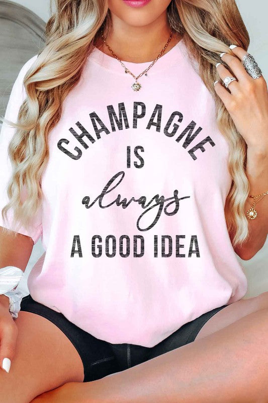 
            
                Load image into Gallery viewer, CHAMPAGNE IS ALWAYS A GOOD IDEA OVERSIZED TEE
            
        