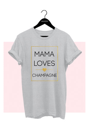 
            
                Load image into Gallery viewer, Mama Loves Champagne Tee - ClassyQueen_Boutique
            
        