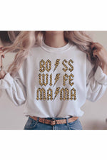Boss Wife Mama Sweatshirt - ClassyQueen_Boutique