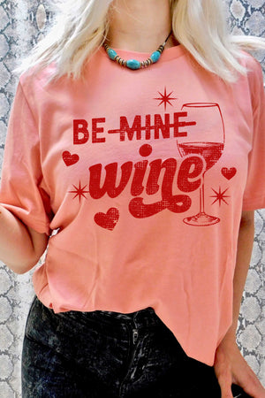 Be Wine Tee