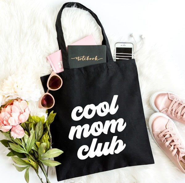 Cool Mom Club Tote Bag
